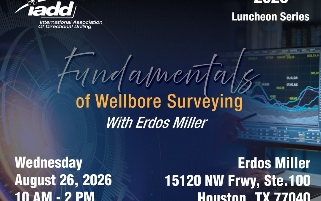 IADD Fundamentals of Wellbore Surveying with Erdos Miller Aug 26, 2026