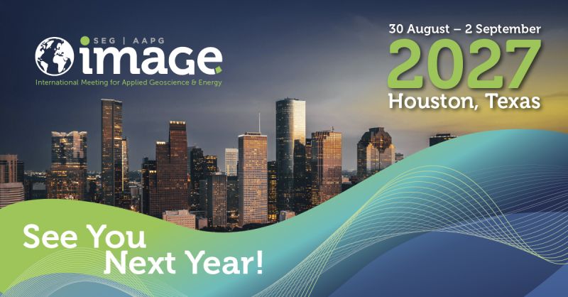 Register Now for the International Meeting for Applied Geoscience & Energy (IMAGE) 2027 – Aug 30 – Sept 2, 2027 – Houston, TX