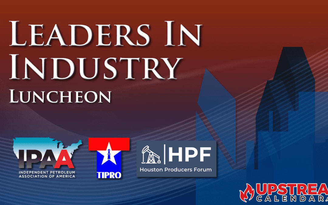 Register Now for the IPAA “Leaders in Industry” Lunch Feb 15th – Houston