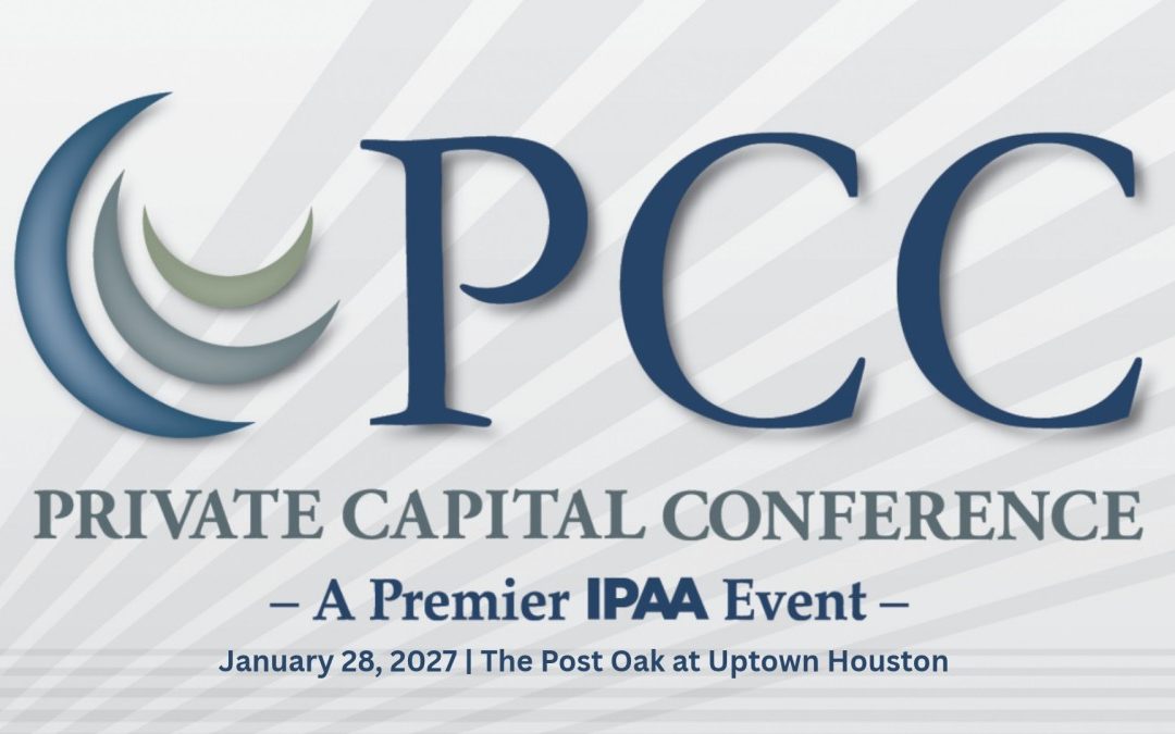 Register Now for the Independent Petroleum Association of America (IPAA) Private Capital Conference – Jan 28, 2027 – Houston, TX