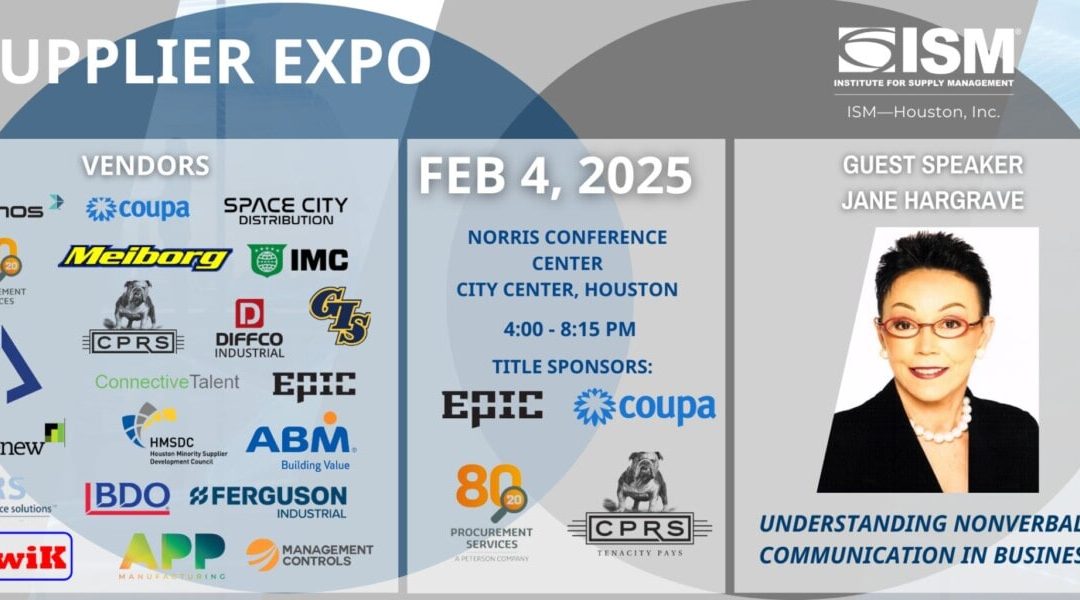 Register Now for the ISM Houston Supplier Expo Feb 4, 2025 – Houston, Tx