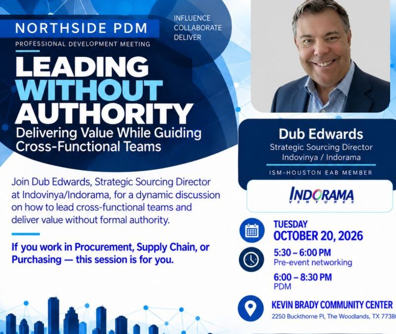 Register Now for the Institute for Supply Management (ISM) Houston Dinner Meeting – Oct 20, 2026 – The Woodlands, TX