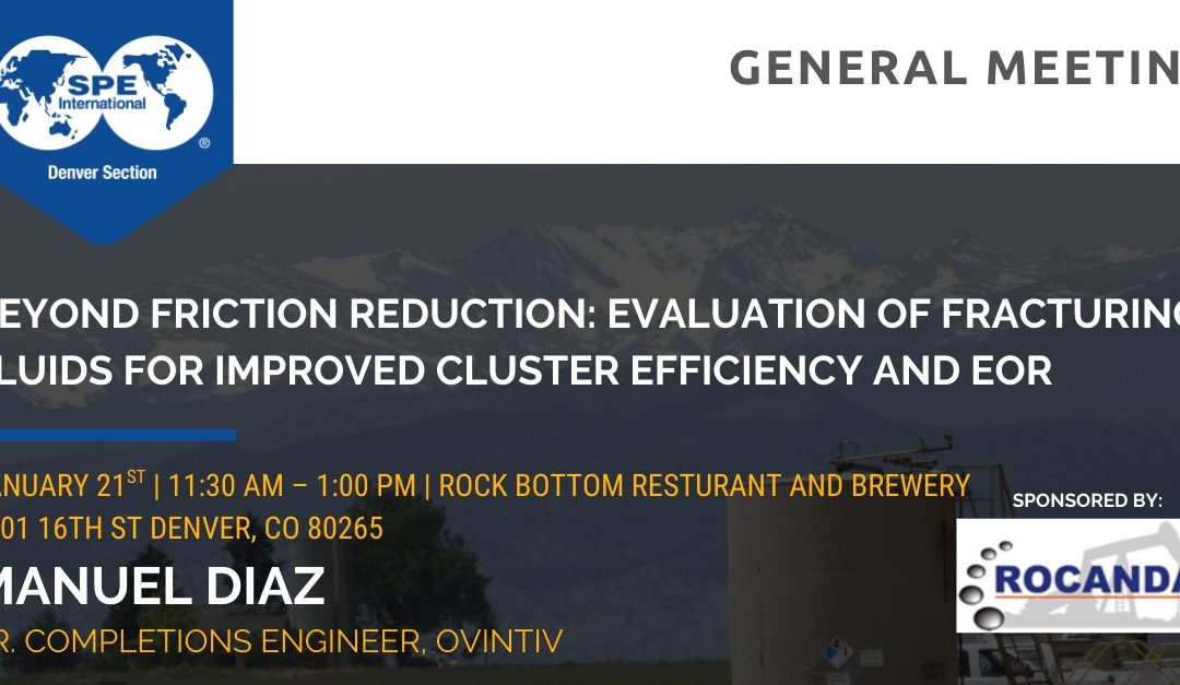 January SPE Denver Section General Meeting January 21, 2026 – Denver