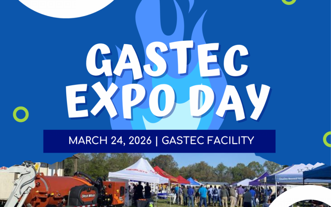 Register Now for the Louisiana Gas Association GASTEC Expo Day – March 24, 2026 – Zachary, LA