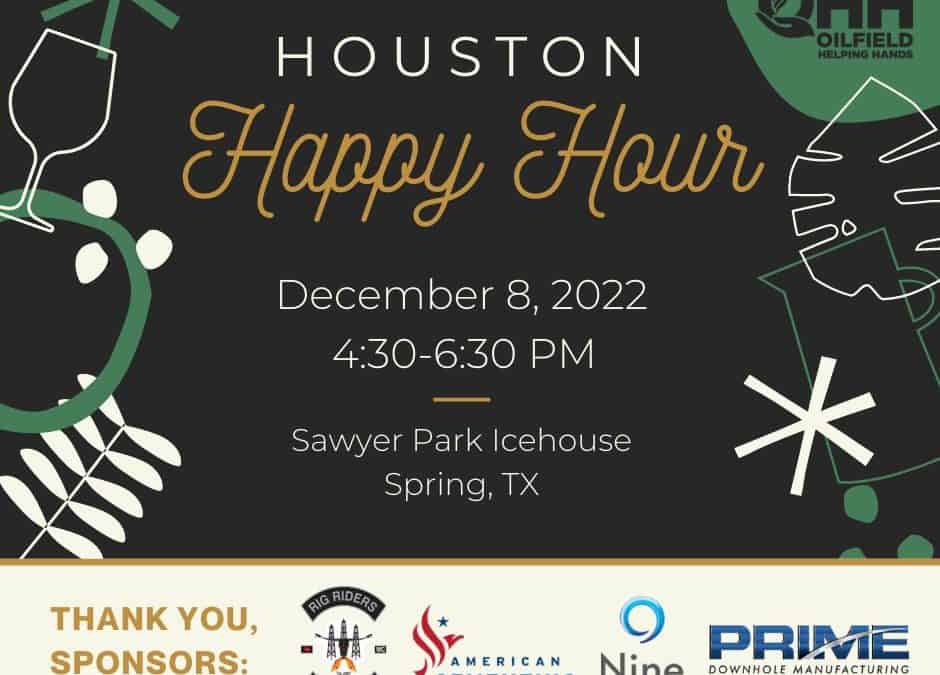 Oilfield Helping Hands Houston Happy Hour December 8, 2022 – Spring (Houston)