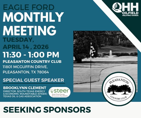 Register Now for the Oilfield Helping Hands (OHH) Eagle Ford Monthly Meeting – April 14, 2026 – Pleasanton, TX