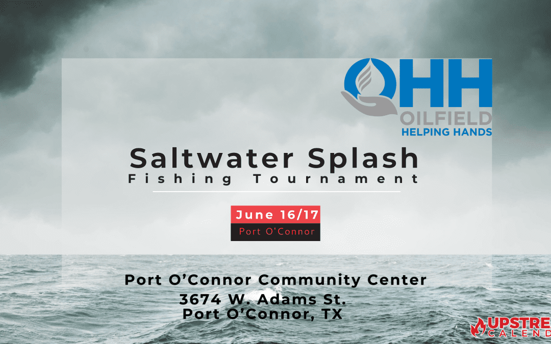 OHH Saltwater Splash Houston June 16-17th – Port O’Connor
