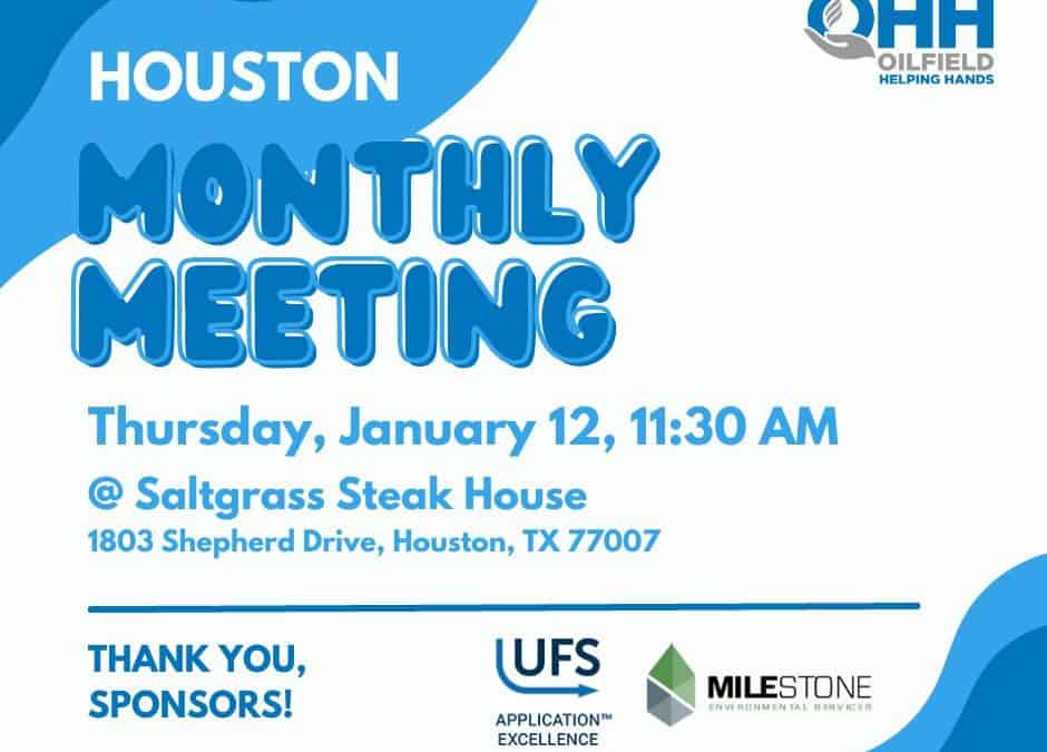 Register Today: Oilfield Helping Hands Calendar Event – Houston Monthly Meeting Jan 12, 2023