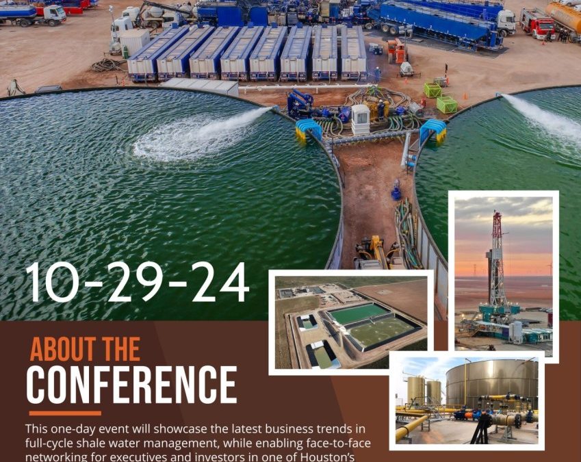 6th Annual Oilfield Water Industry Conference Oct 29, 2024 – Houston