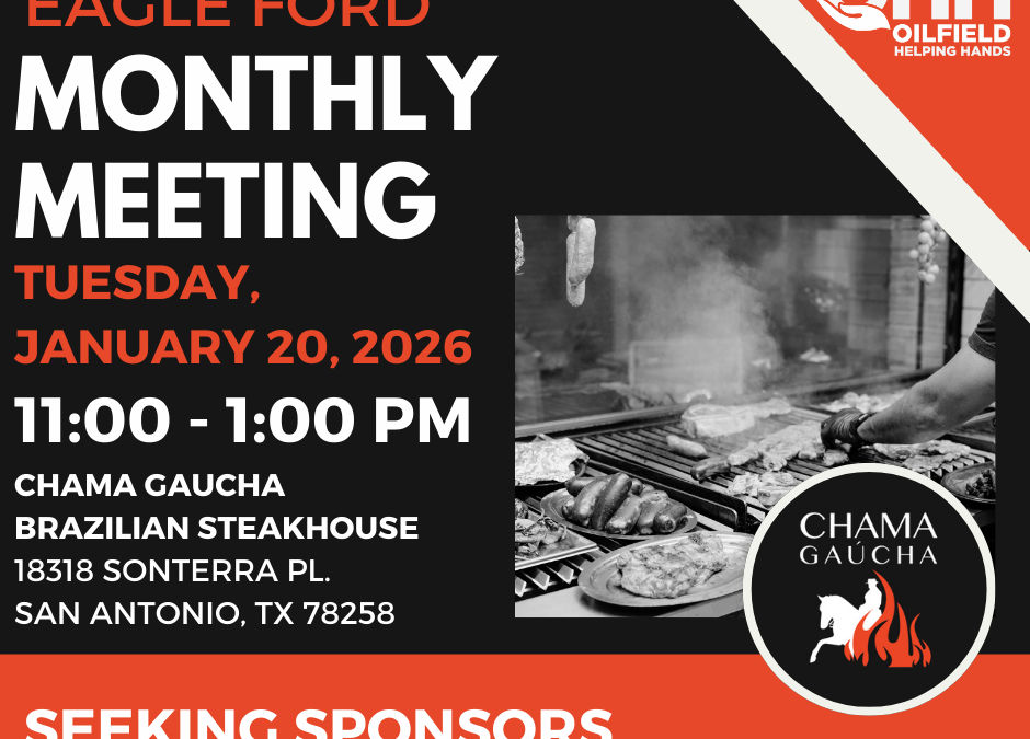 Register Now for the Oilfields Helping Hands (OHH) Eagle Ford January Luncheon – January 20, 2026 – San Antonio, TX