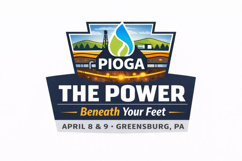 Register Now for the PA Independent Oil & Gas Association (PIOGA) Spring Meeting 2026 – April 8 – April 9, 2026 – Greensburg, PA