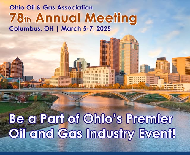 Register Now for the Ohio Oil & Gas Association 2025 OOGA Annual Meeting March 5, March 7 – Columbus, OH