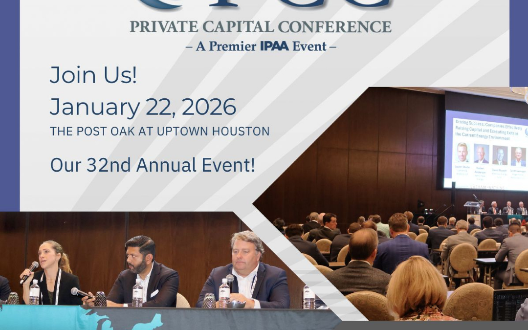 Register Now for the PCC Private Capital Conference an IPAA Event Jan 22, 2026 – Houston, TX