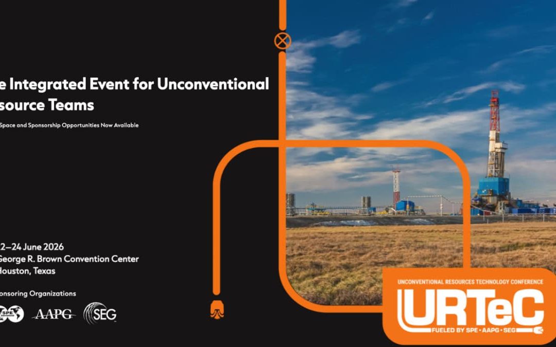 Register now for URTeC 2026 Unconventional Resources Technology Conference June 22-24, 2026 – Houston