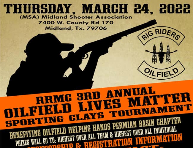 Rig Riders 3rd Annual Oilfield Lives Matter Sporting Clays Tournament Mar 24th – Midland