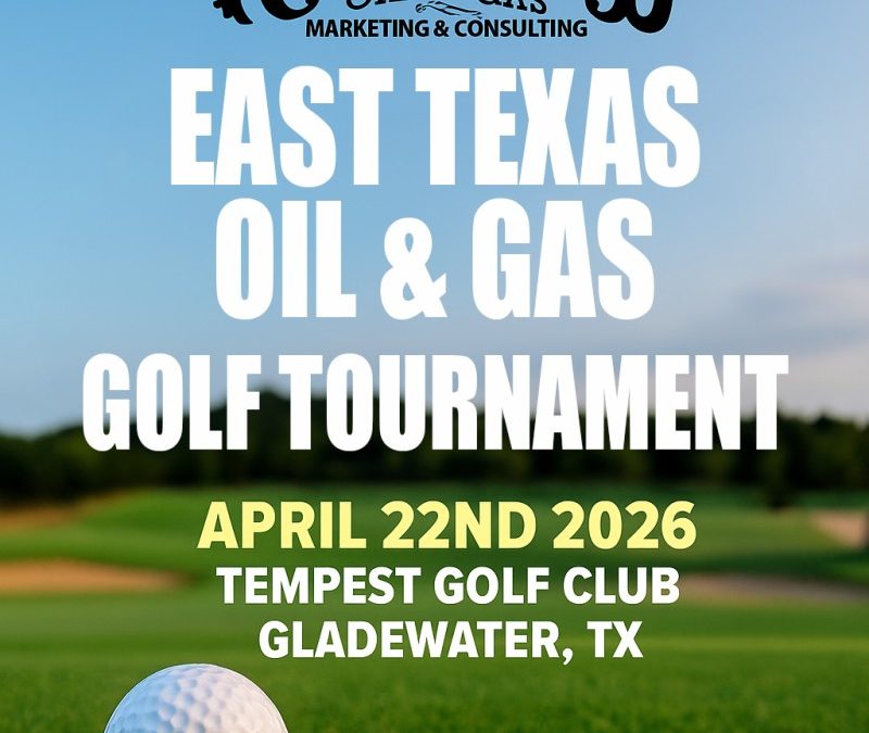 Register Now for the Roseland Oil and Gas East Texas Golf Tournament 2026 – April 22, 2026 – Gladewater, TX