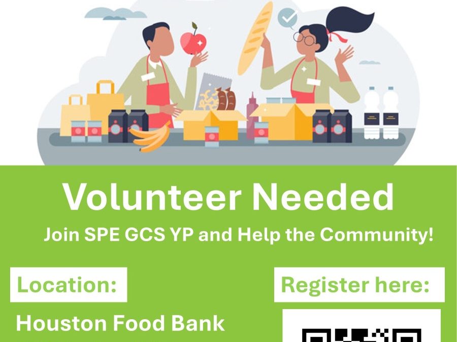 Register Now for the SPE Gulf Coast Section SPE- Volunteering at the Houston Food Bank – Dec. 8, 2024 – Houston, Tx