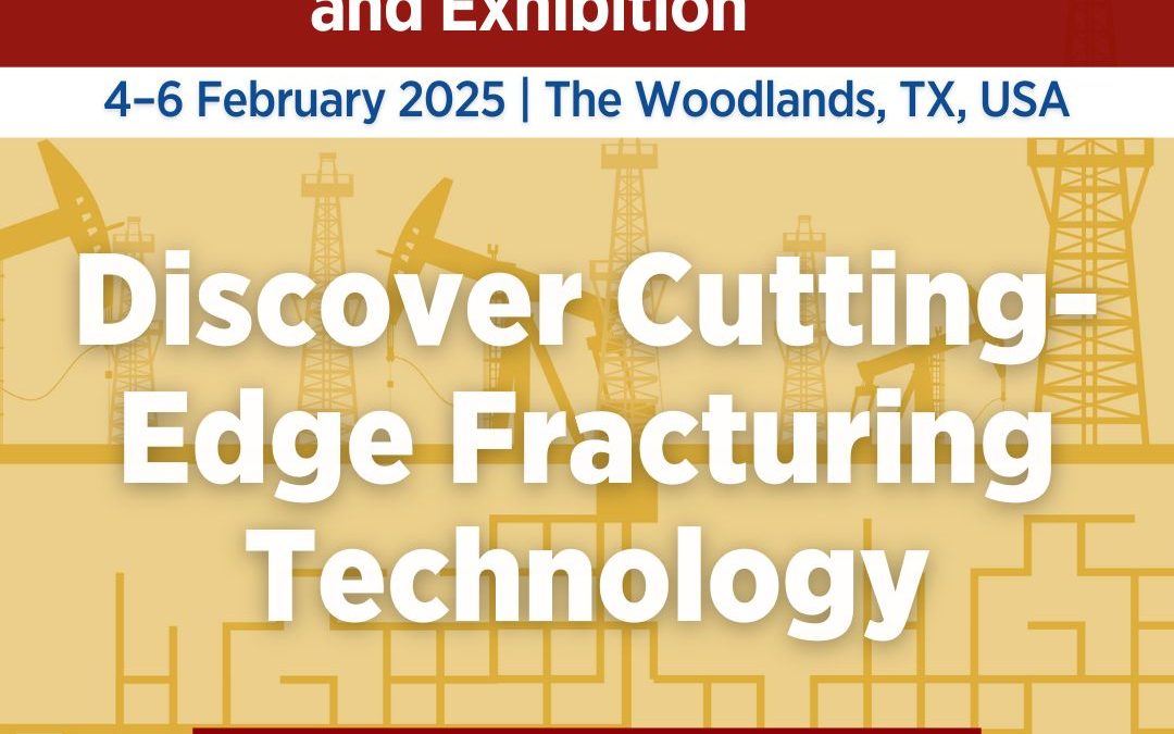 Register Now for the 2025 SPE Hydraulic Fracturing Technology Conference and Exhibition Feb 4 – Feb 6, 2025 – The Woodlands