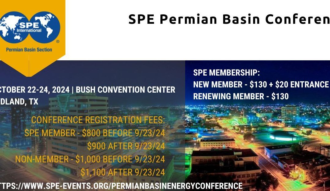 Register Now for the SPE Permian Basin Energy Conference 22–24 Oct 2024 | Midland, Tx