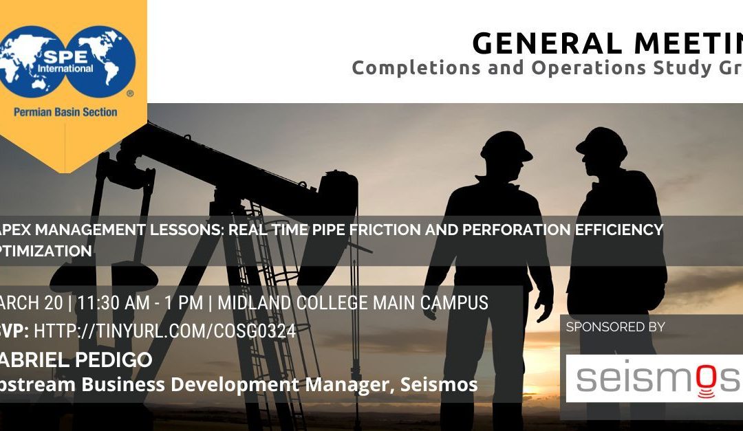 Register now for the SPE Permian Basin Section General Meeting March 20, 2024 – Midland -CapEx Management Lessons: Real-Time Friction and Perforation Efficiency Optimization within the Permian Basin Using Surface Based Acoustic Measurements