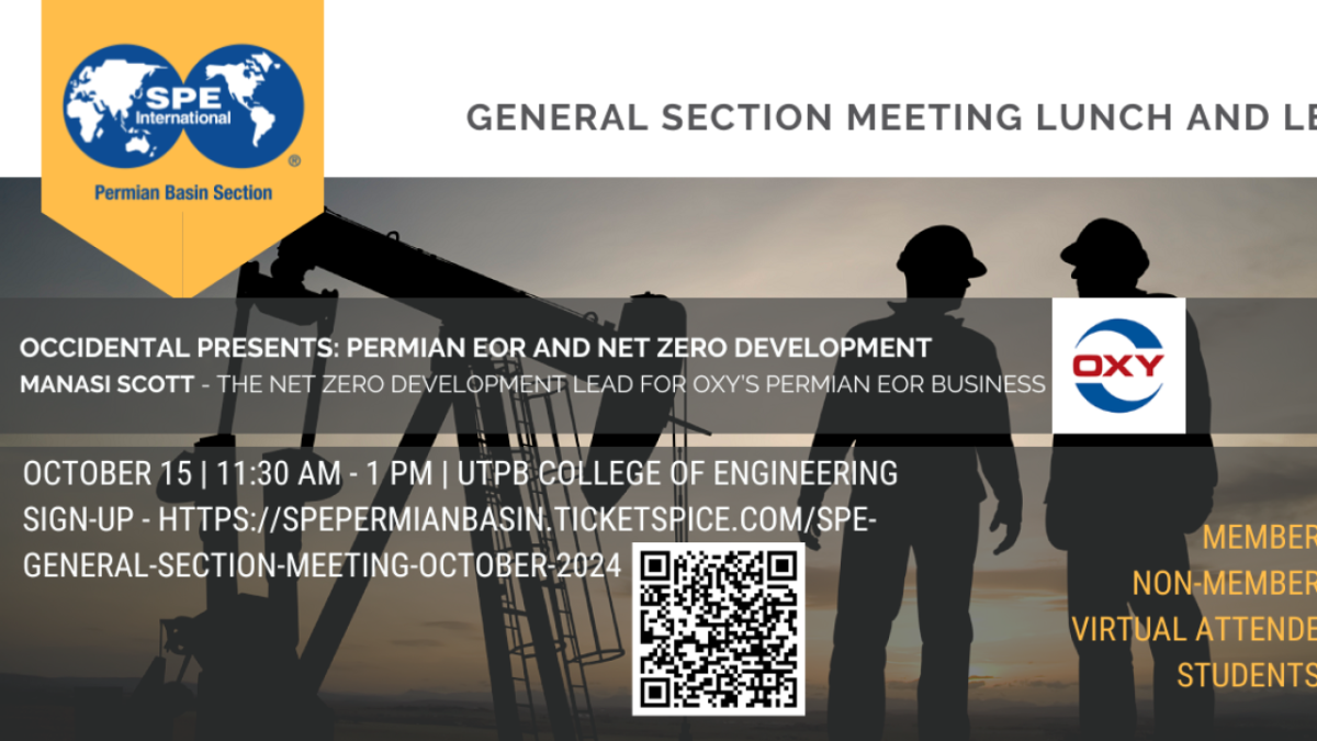 the SPE Permian Basin Section Lunch and Learn October 15, 2024 - Permian EOR and Net Zero Development by Oxy - Midland