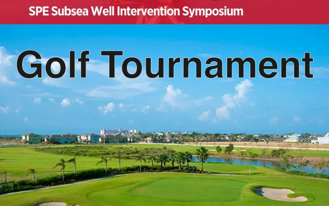 Registration Closed: SPE Subsea Well Intervention Golf Tournament September 13, 2024 – Galveston