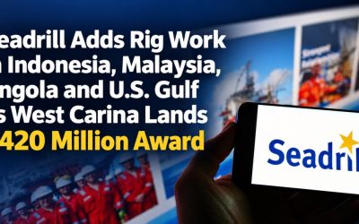 Seadrill Adds Rig Work in Indonesia, Malaysia, Angola and U.S. Gulf as West Carina Lands $420 Million Award