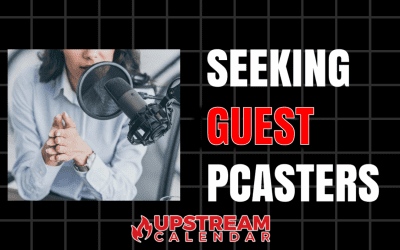 Seeking Guest PCasters – Upstream Drilldown