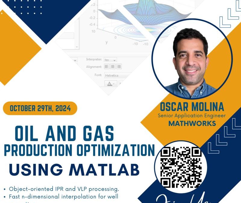 Register for the SPE Gulf Coast Section Oil and Gas Production Optimization with MATLAB Oct 29, 2024 – Houston, Tx