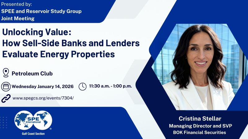 Register Now for the Society of Petroleum Engineers (SPE GCS) Gulf Coast Section 2026 SPEE and Reservoir Study Group Joint Meeting – January 14, 2026 – Houston, TX