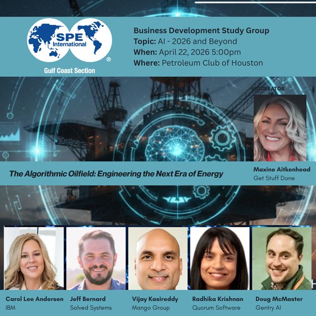 Register Now for the Society of Petroleum Engineers (SPE) Gulf Coast Section AI 2026 and Beyond – April 22, 2026 – Houston, TX