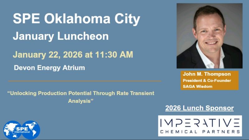 Register Now for the Society of Petroleum Engineers (SPE) Oklahoma City – January 22, 2026 – Oklahoma City, OK