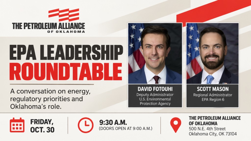 Register Now for The Petroleum Alliance of Oklahoma EPA Leadership Roundtable – Oct 30, 2026 – Oklahoma City, OK