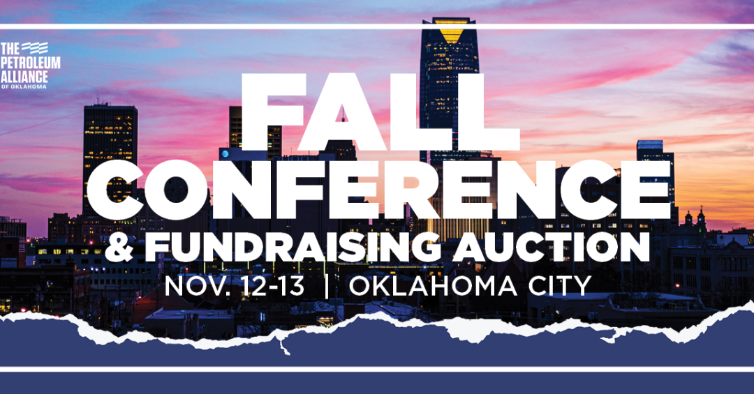 The Petroleum Alliance of Oklahoma Fall Conference & Fund Raising Auction Nov 12th & 13th