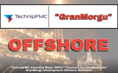 TechnipFMC Awarded Major iEPCI™ Contract for TotalEnergies’ GranMorgu Development Offshore Suriname