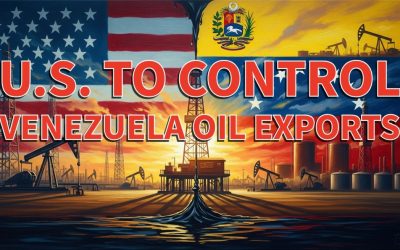 U.S. to Control Venezuela Oil Exports