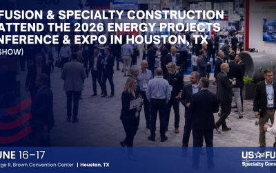 US FUSION & Specialty Construction to Attend the 2026 Energy Projects Conference (EPC Show) & Expo in Houston, TX