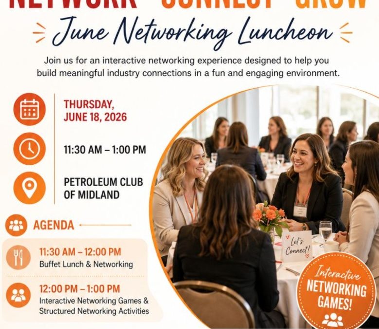 Register Now for the Women’s Energy Network (WEN) Permian Basin Networking Luncheon – June 18, 2026 – Midland, TX