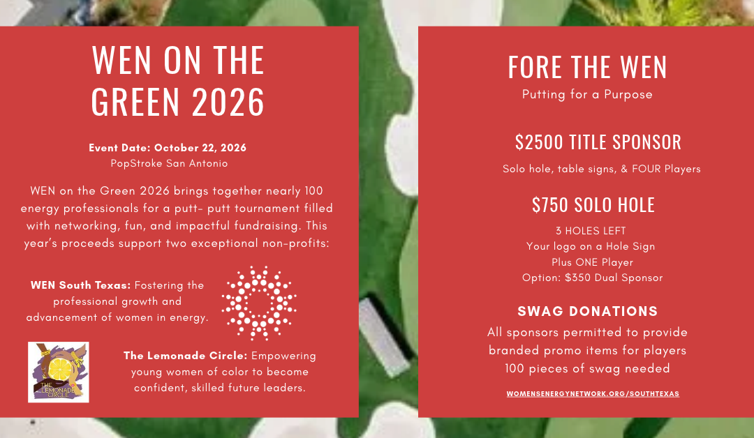 Register Now for the Women’s Energy Network (WEN) South Texas 4th Annual WEN on the Green – Oct 22, 2026 – San Antonio, TX