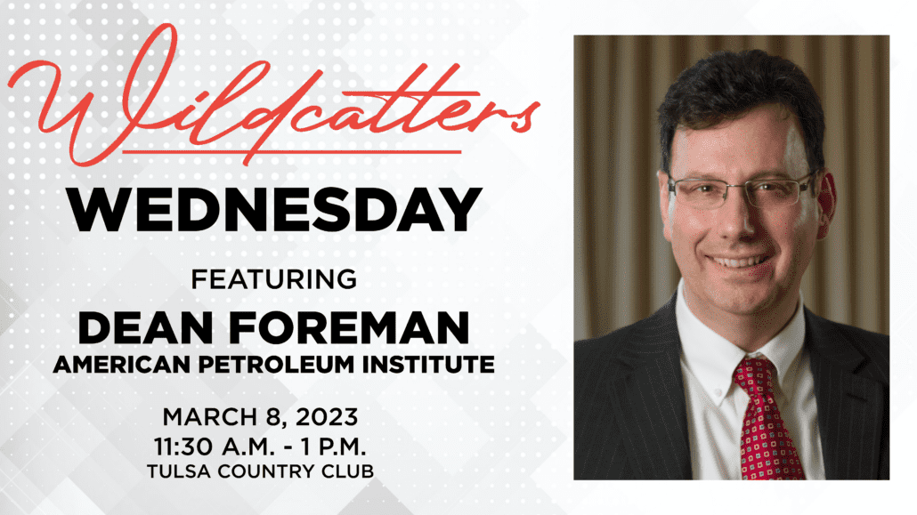 Register Now for Wildcatters Wednesday Luncheon March 8, 2023 – Tulsa