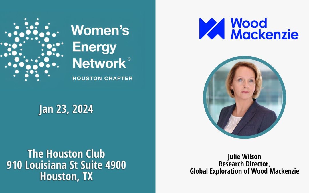Register Now for the Womens Energy Network Houston (WEN) Kick Off Luncheon – 2024 Outlook January 23, 2024 – Houston